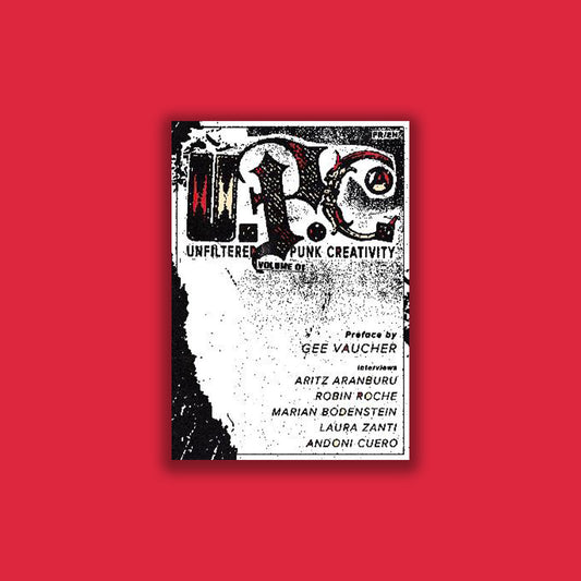 Unfiltered Punk Creativity - Vol 1