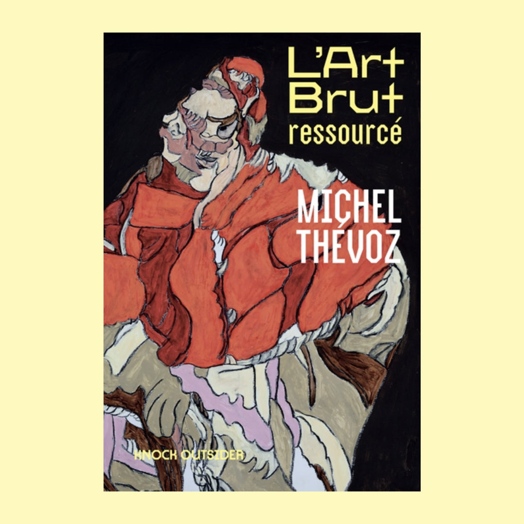 L' Art Brut Ressourcé