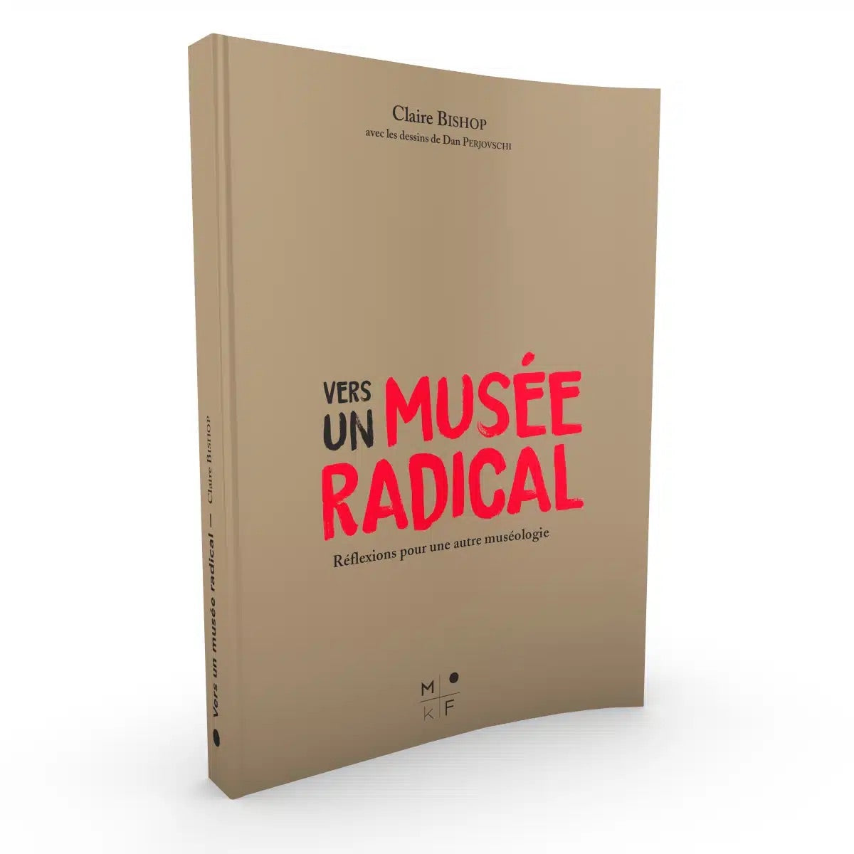 Vers un musée radical
