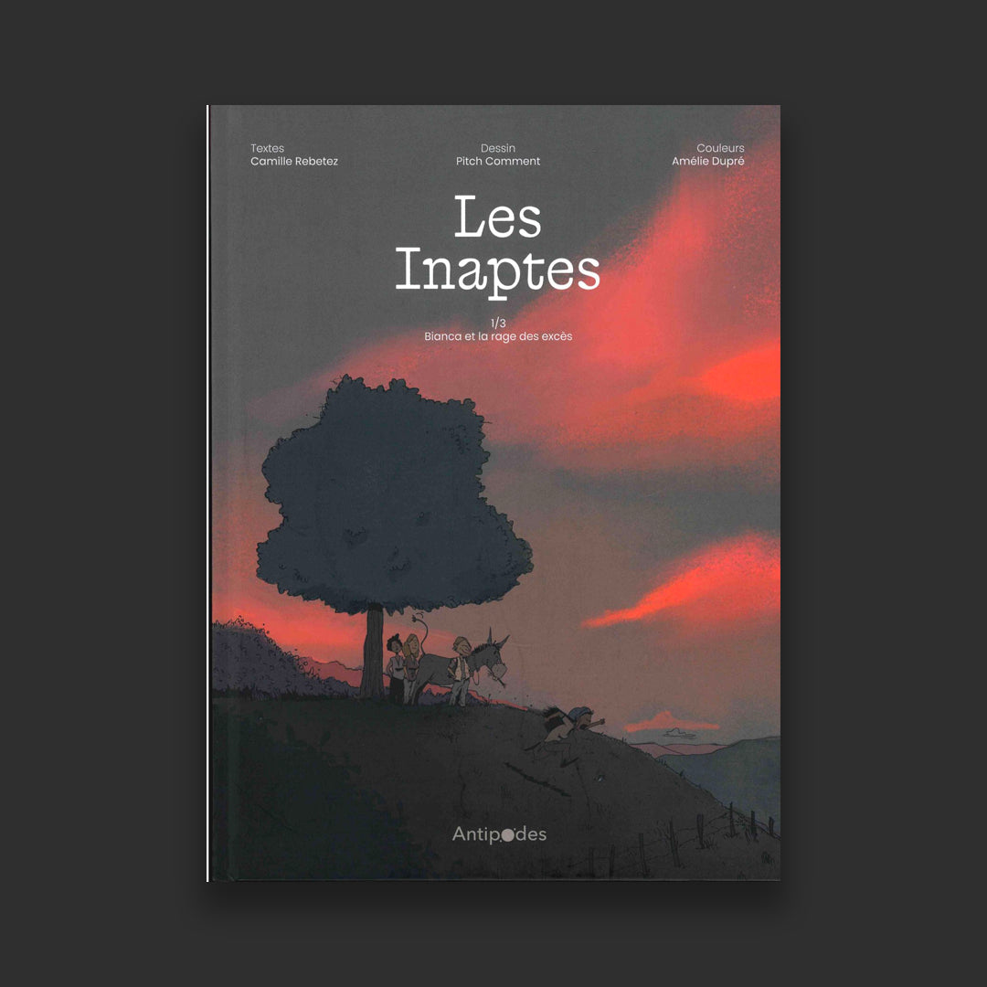 Les Inaptes (tome 1/3) - Bianca et la rage des excès