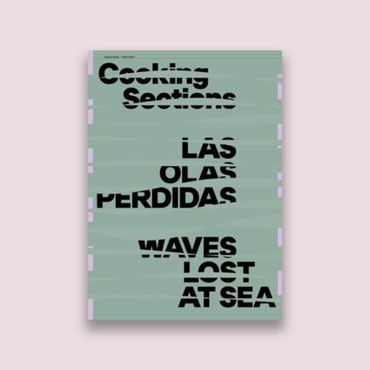 Cooking Sections Waves Lost to Sea