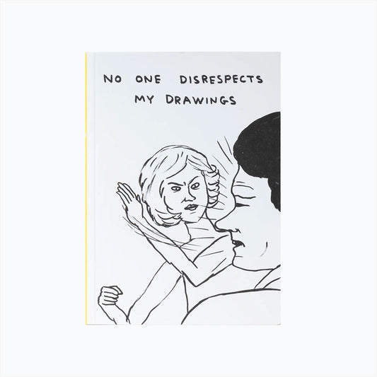 Sketchbook : no one disrespects my drawings