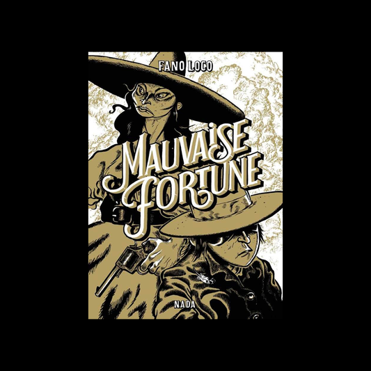 Mauvaise fortune