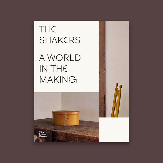 The Shakers : A World in the Making