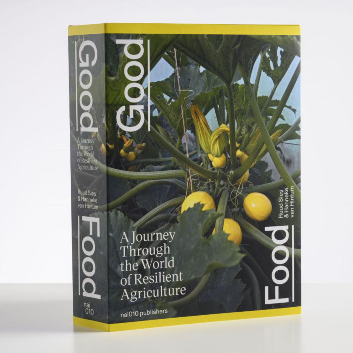 Good Food - A Journey Through the World of Resilient Agriculture