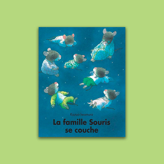 La famille Souris se couche