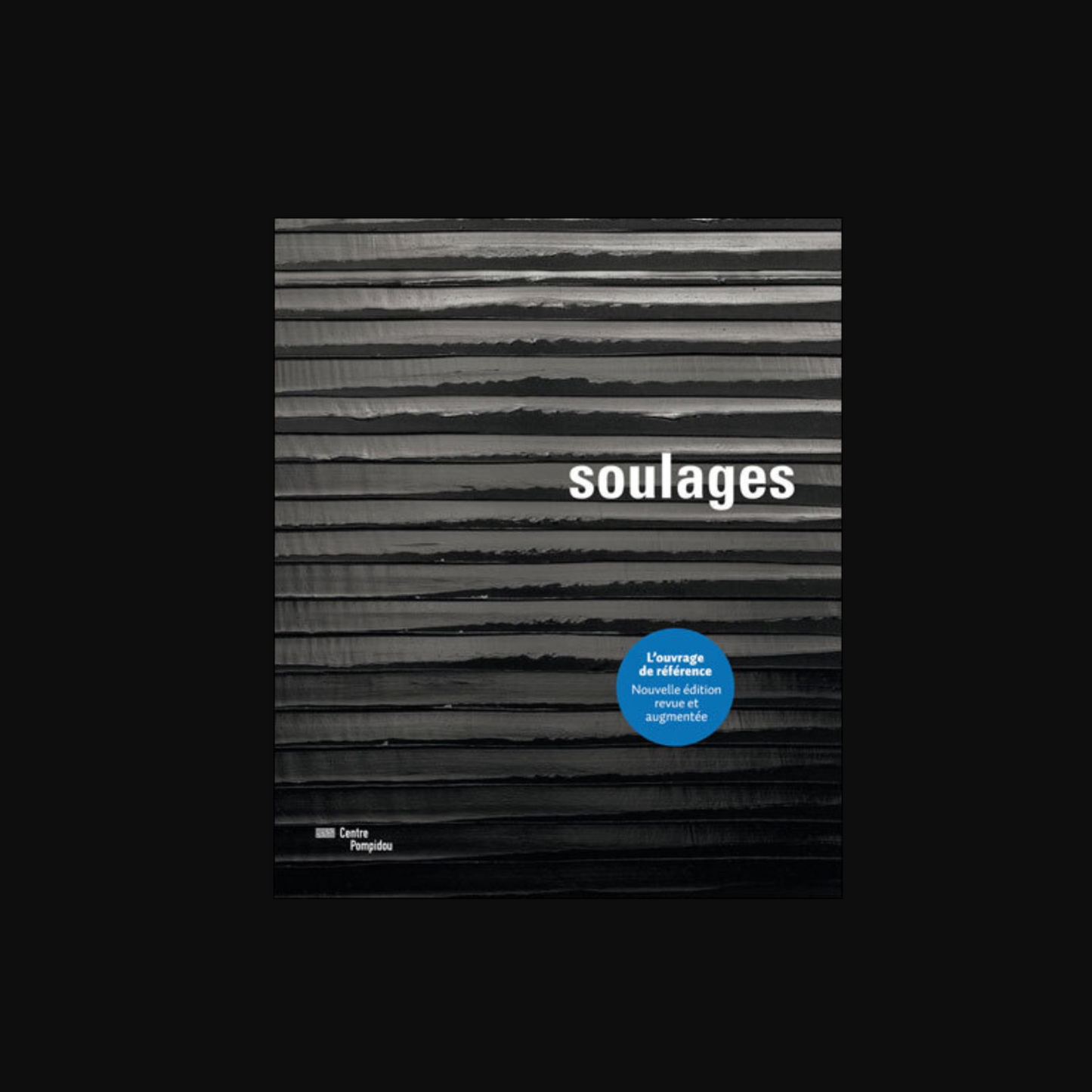 Soulages - catalogue de l'exposition
