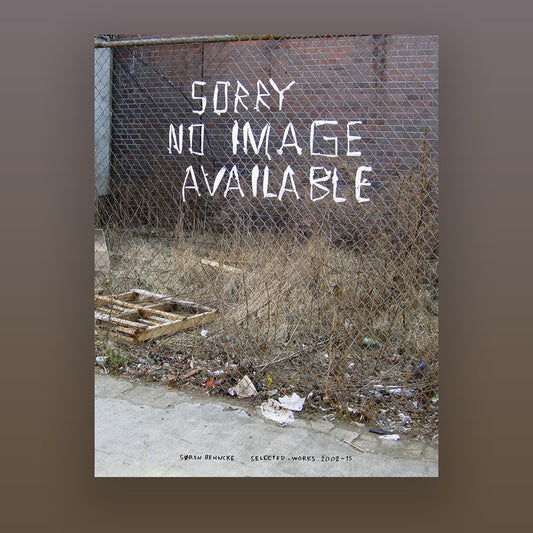 Sorry No Image Available. Selected Works 2002-15.