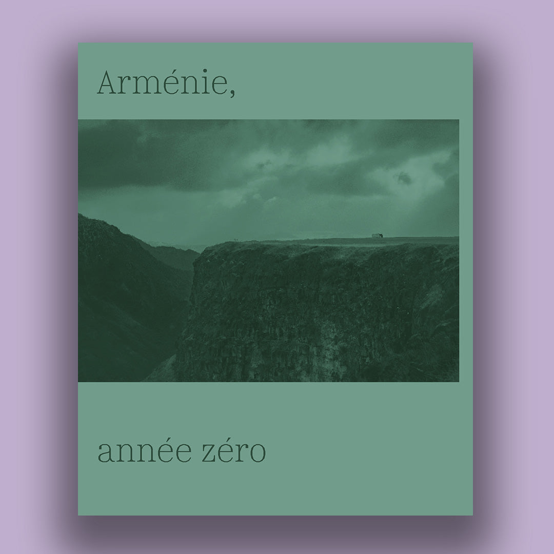 ARMENIE ANNEE ZERO