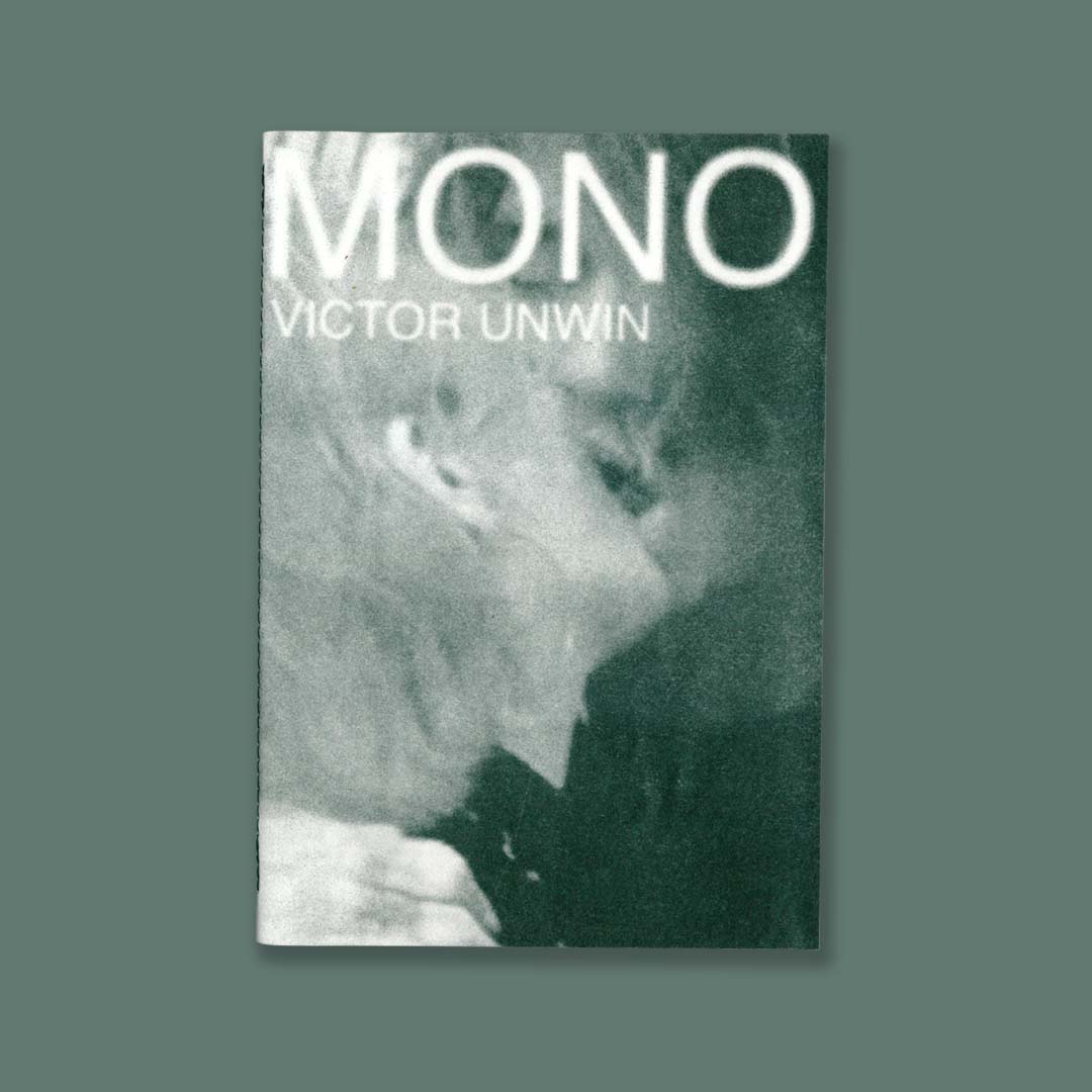 Mono / victor unwin