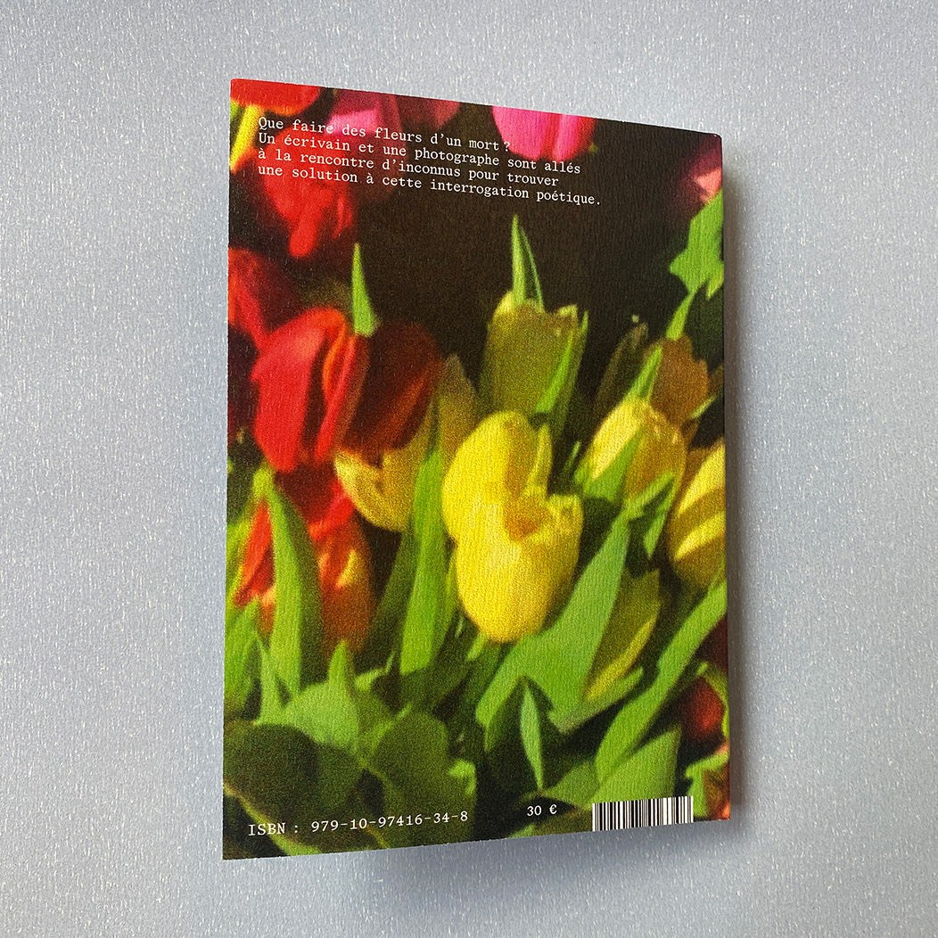 À l'homme qui aimait les fleurs