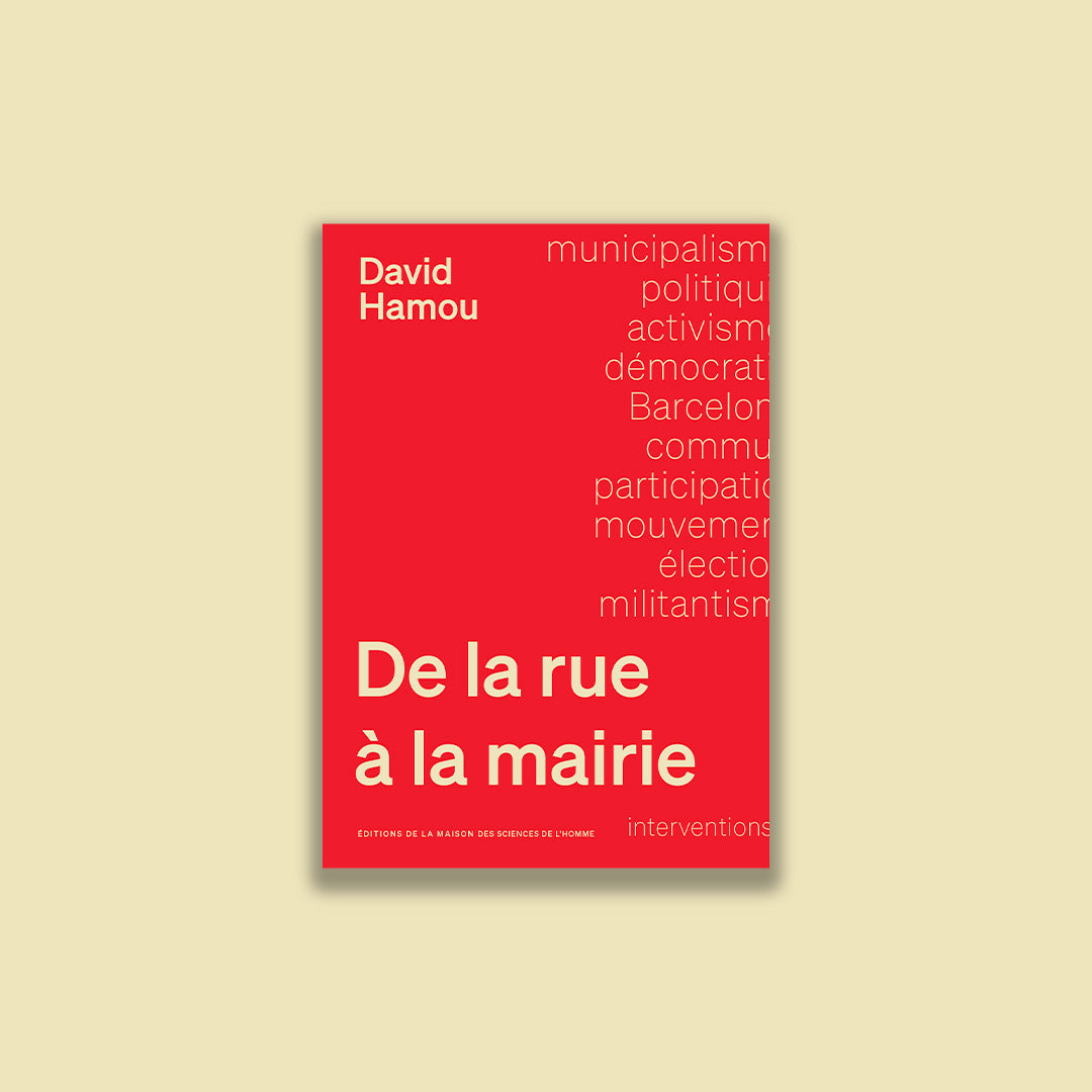 De la rue à la mairie