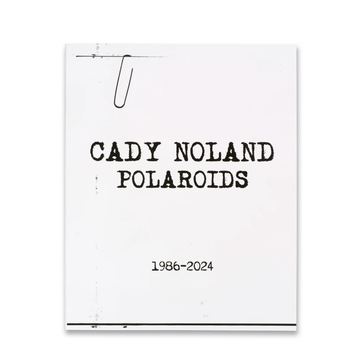 Cady Noland Polaroids 1986-2024
