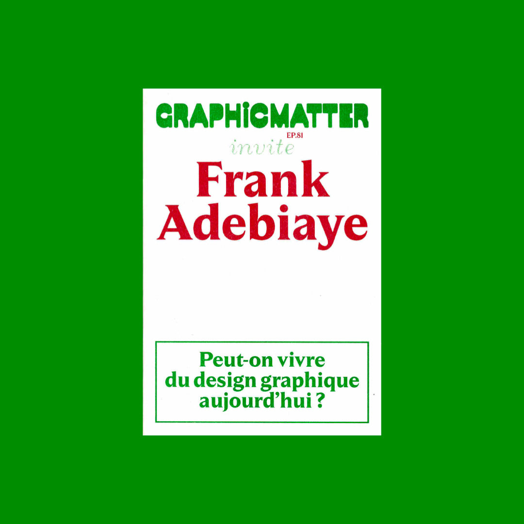 Graphic Matter invite Frank Adebiaye