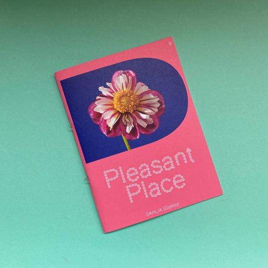 Pleasant Place 9: Dahlia