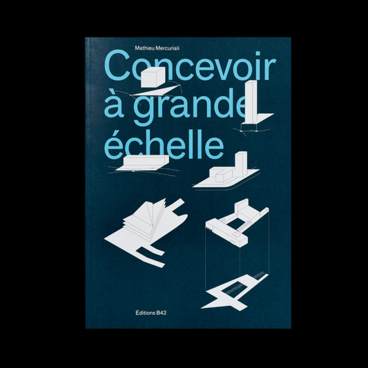 Concevoir à grande échelle