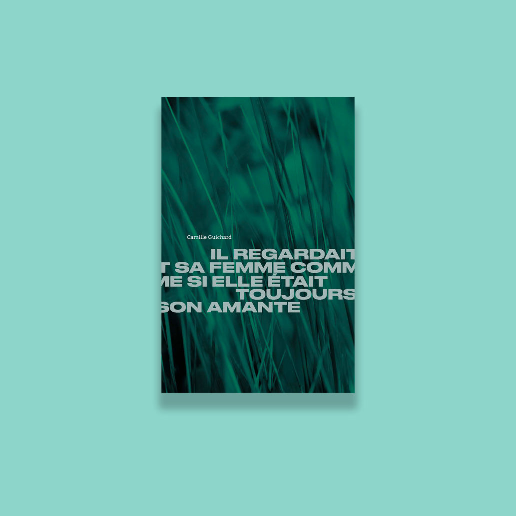 Il regardait sa femme comme si elle était toujours son amante