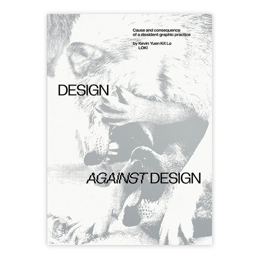 Design against design: cause and consequence of a dissident graphic practice