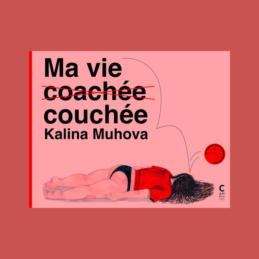Ma Vie (couchée) coachée
