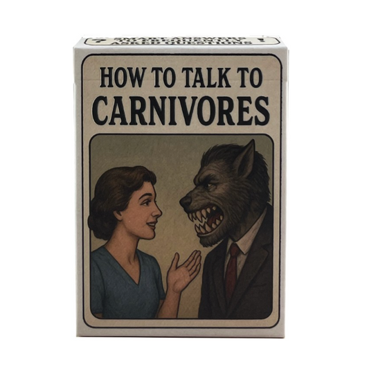 How to Talk to Carnivores