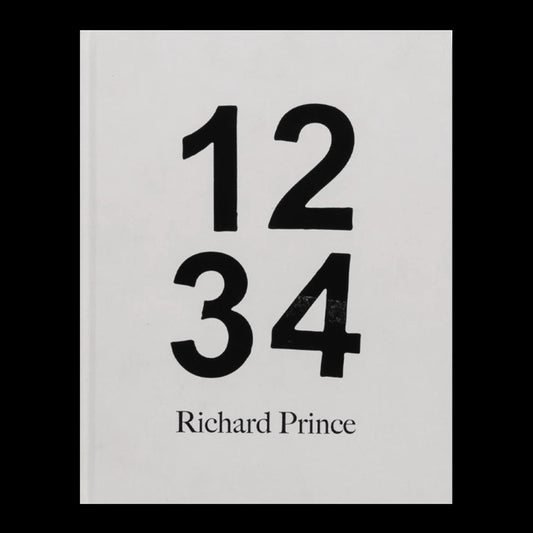 Richard Prince: 1, 2, 3, 4 /anglais