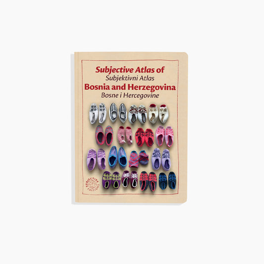Subjective Atlas of Bosnia and Herzegovina