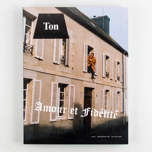 Ton #4 - Love and Loyalty - Spring/Summer 2025