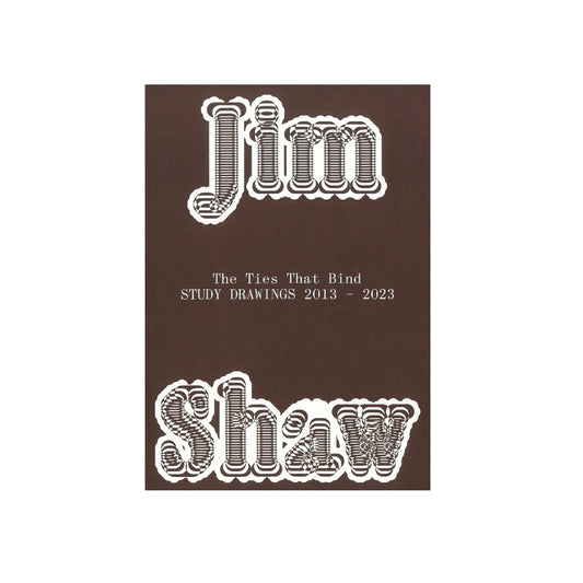 The Ties That Bind (Study Drawings 2013-2023)