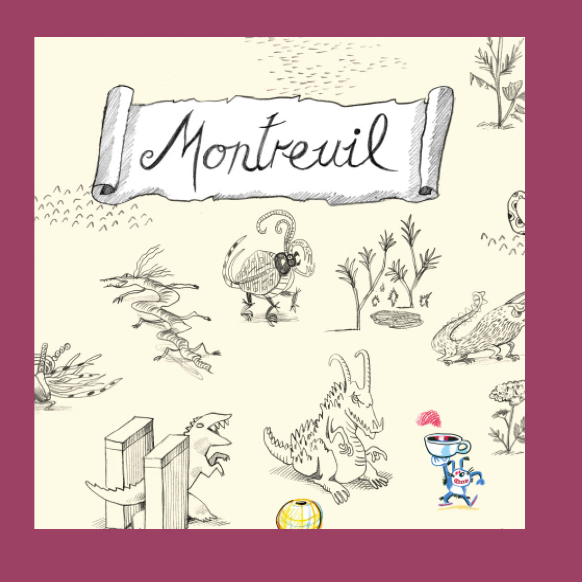 Montreuil Incognita