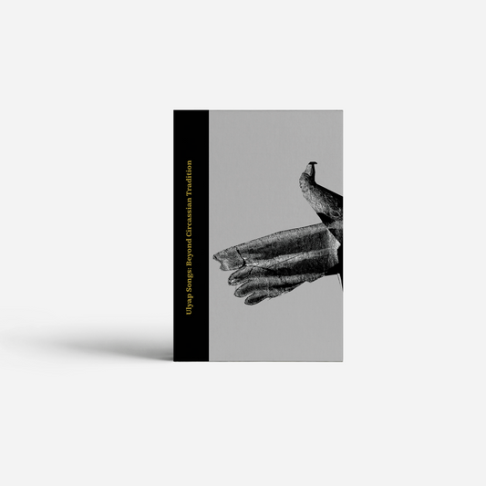 ULYAP SONGS : BEYOND CIRCASSIAN TRADITION (livre + vinyl)