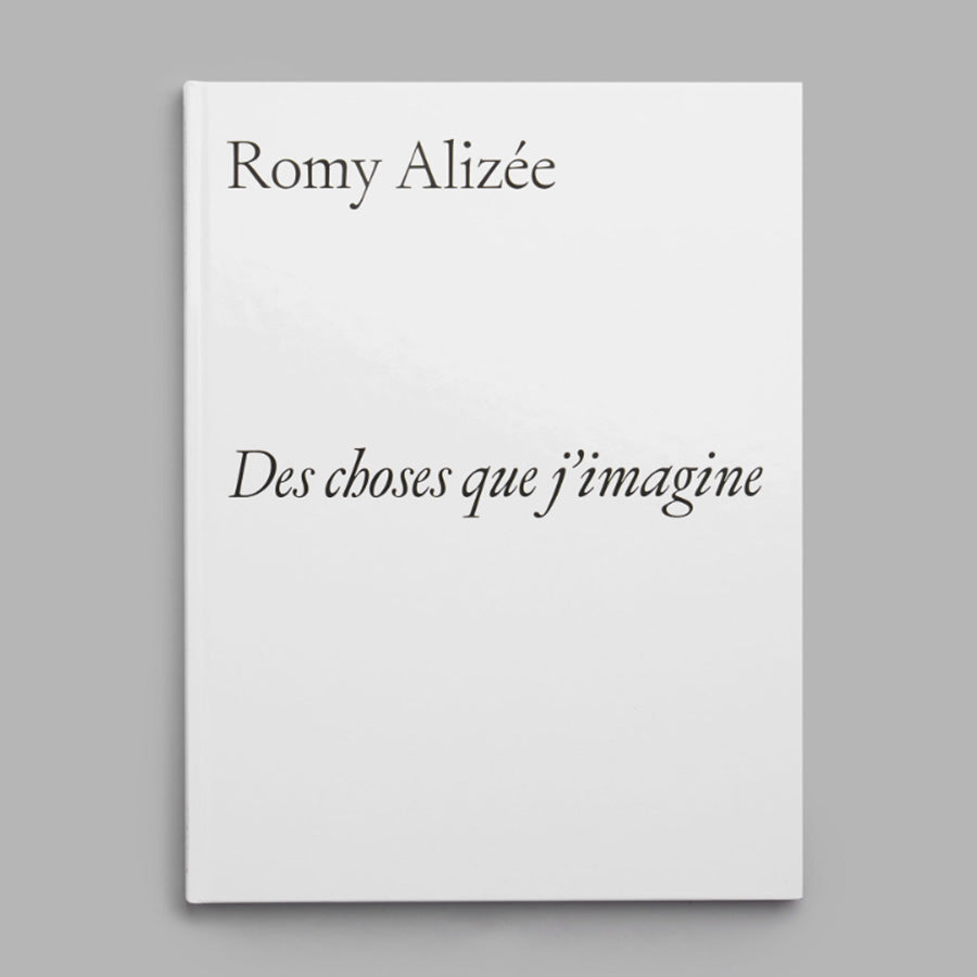 Des choses que j'imagine