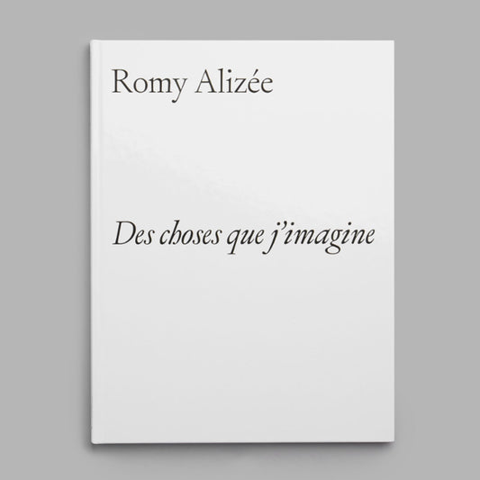 Des choses que j'imagine