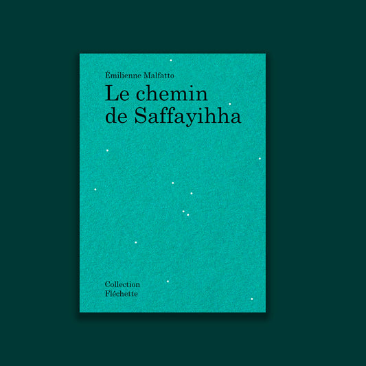Le Chemin de Saffayihha