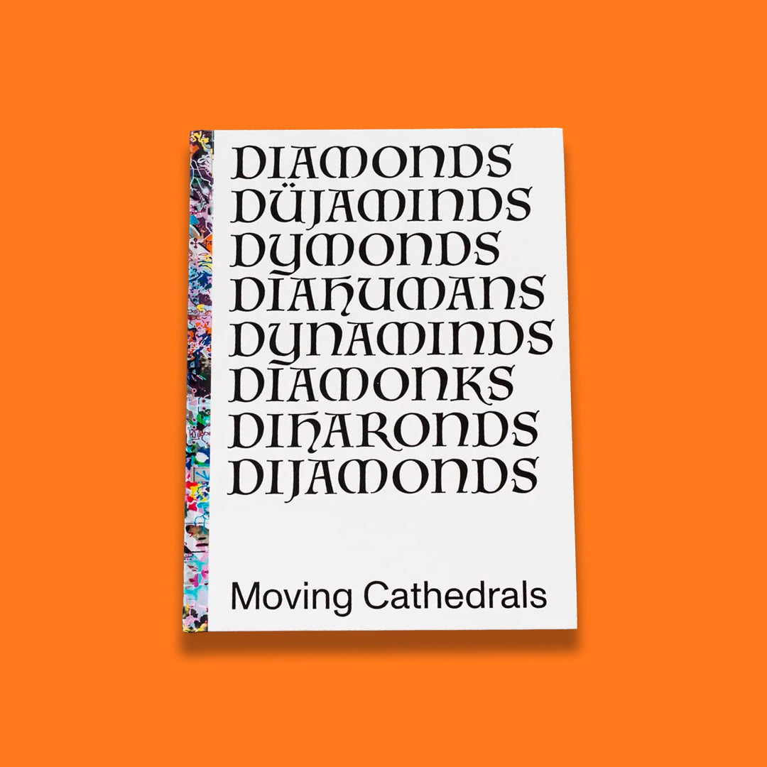DIAMONDS – Moving Cathedrals