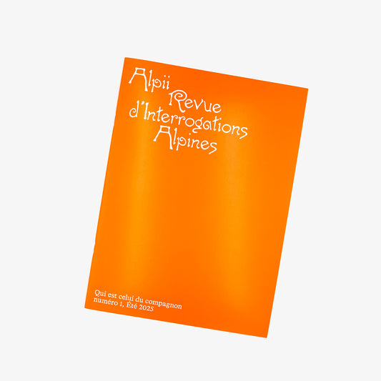 Alpii - Revue d'Interrogations Alpines