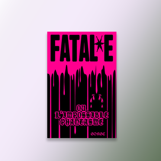 Fatal*e