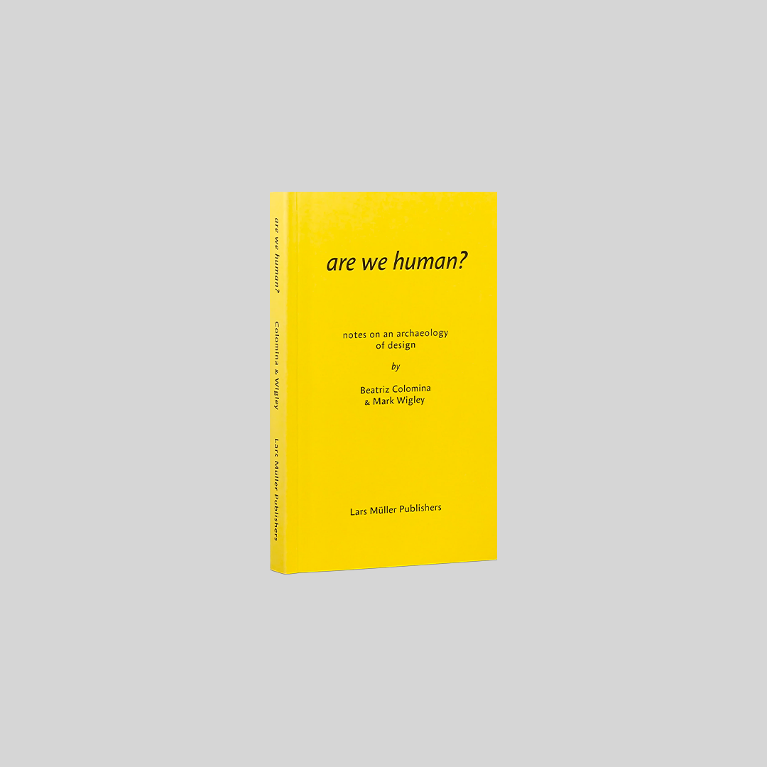 Are We human? The Archeology of Design