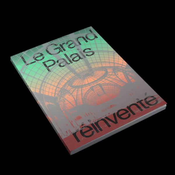 Grand Palais réinventé