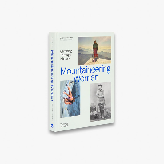 Mountaineering Women: Climbing Through History
