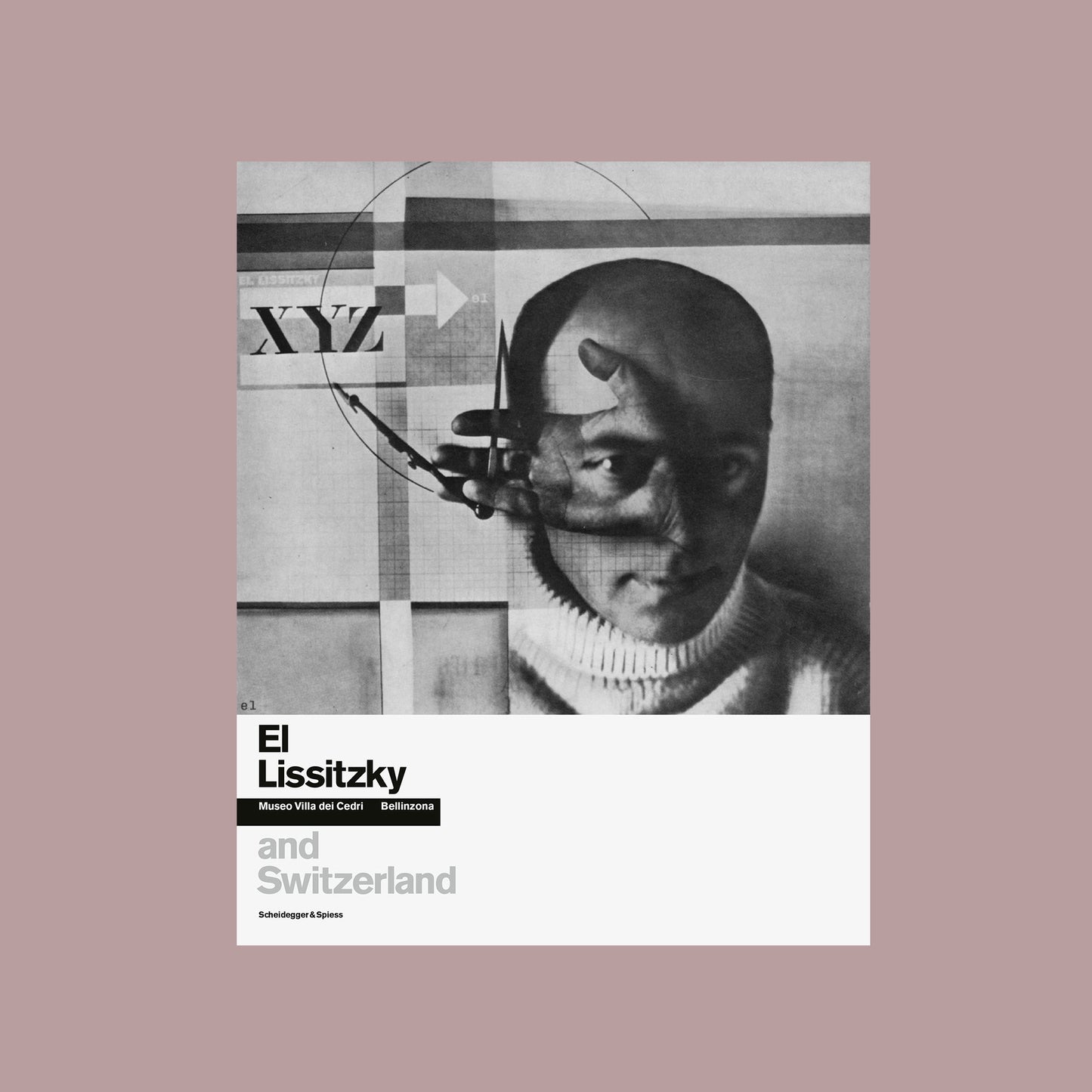 El Lissitzky and Switzerland