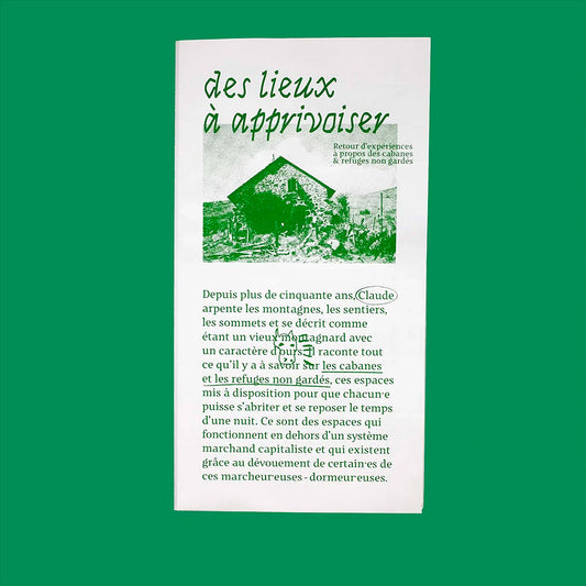 Des lieux à apprivoiser