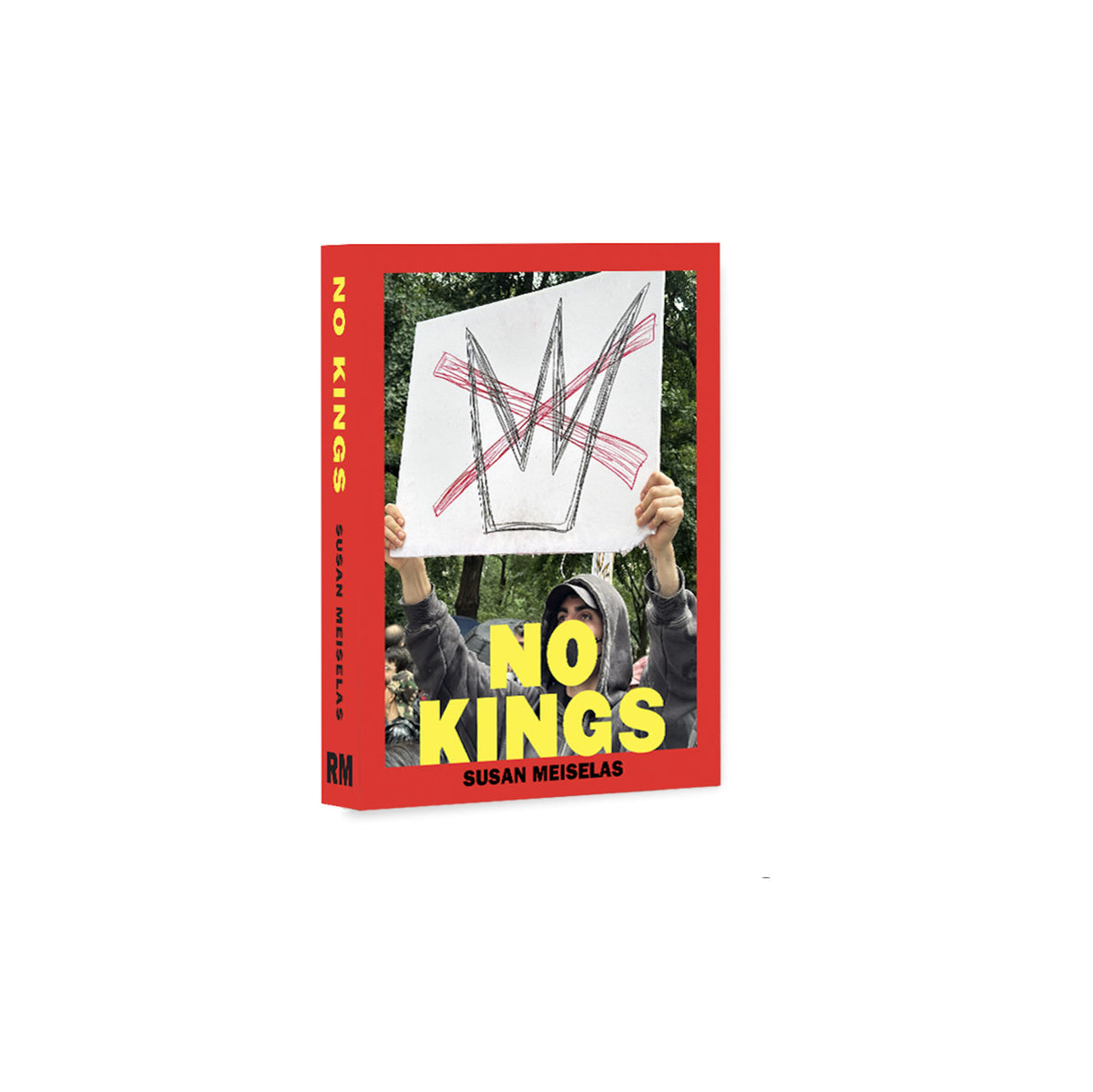 Susan Meiselas: No Kings