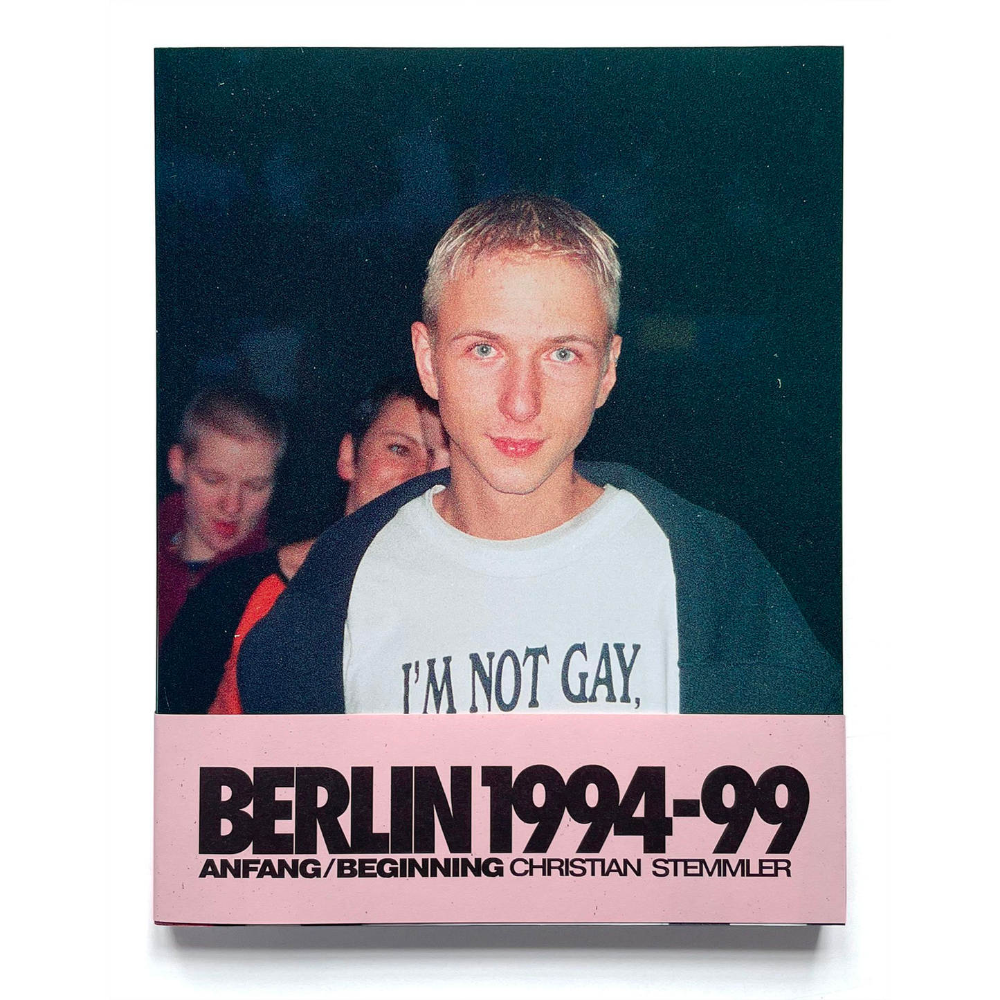 ANFANG/BEGINNING: BERLIN 1994-99 (2nd Edition)