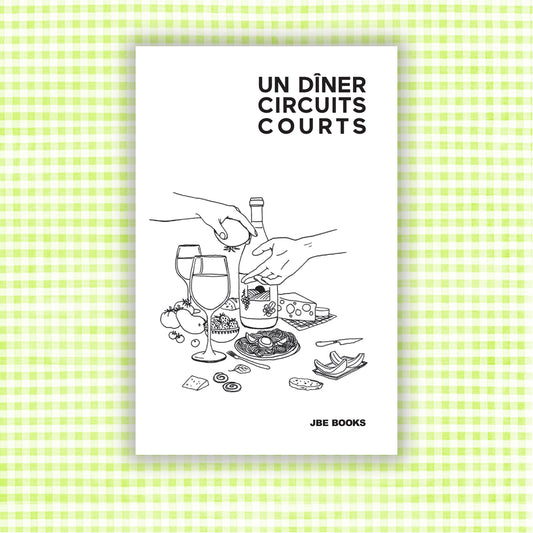 Un DIner : Circuits courts /franCais