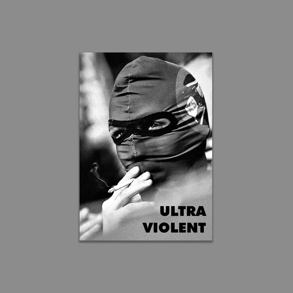 Ultra violent - third edition