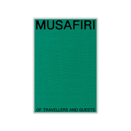 Musafiri – Of Travellers and Guests