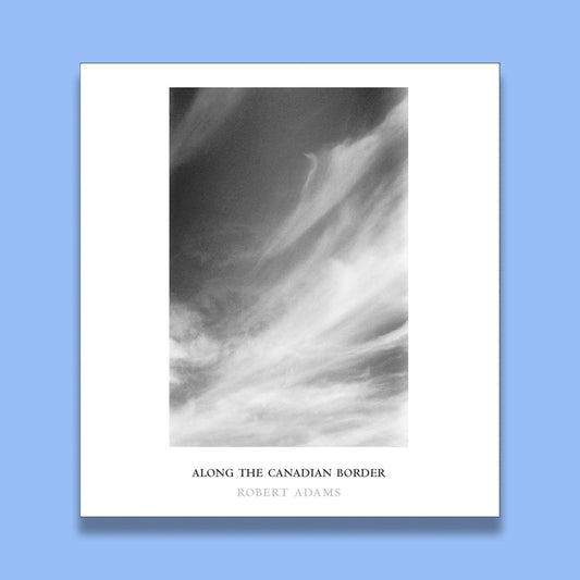 Robert Adams Along the Canadian Border
