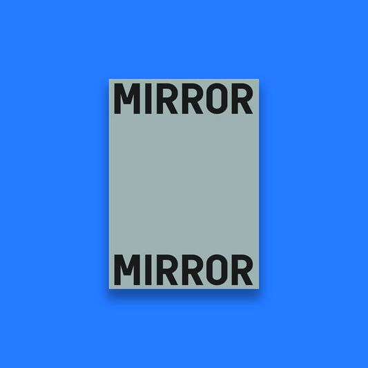 Mirror Mirror