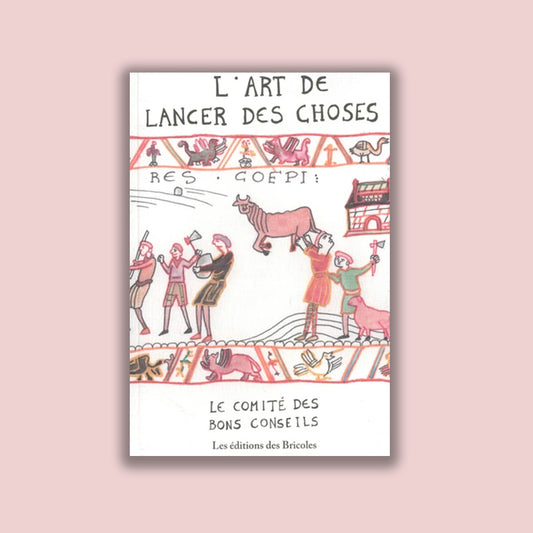 L'art de lancer des choses