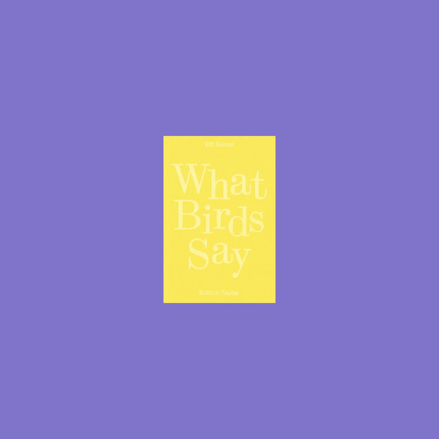 What Birds Say